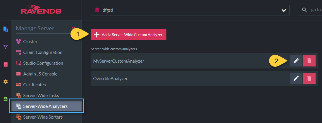 Figure 2. Server-Wide Custom Analyzer View