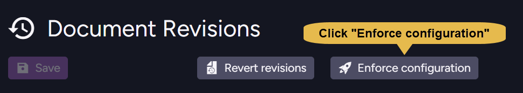 Enforce Configuration - button