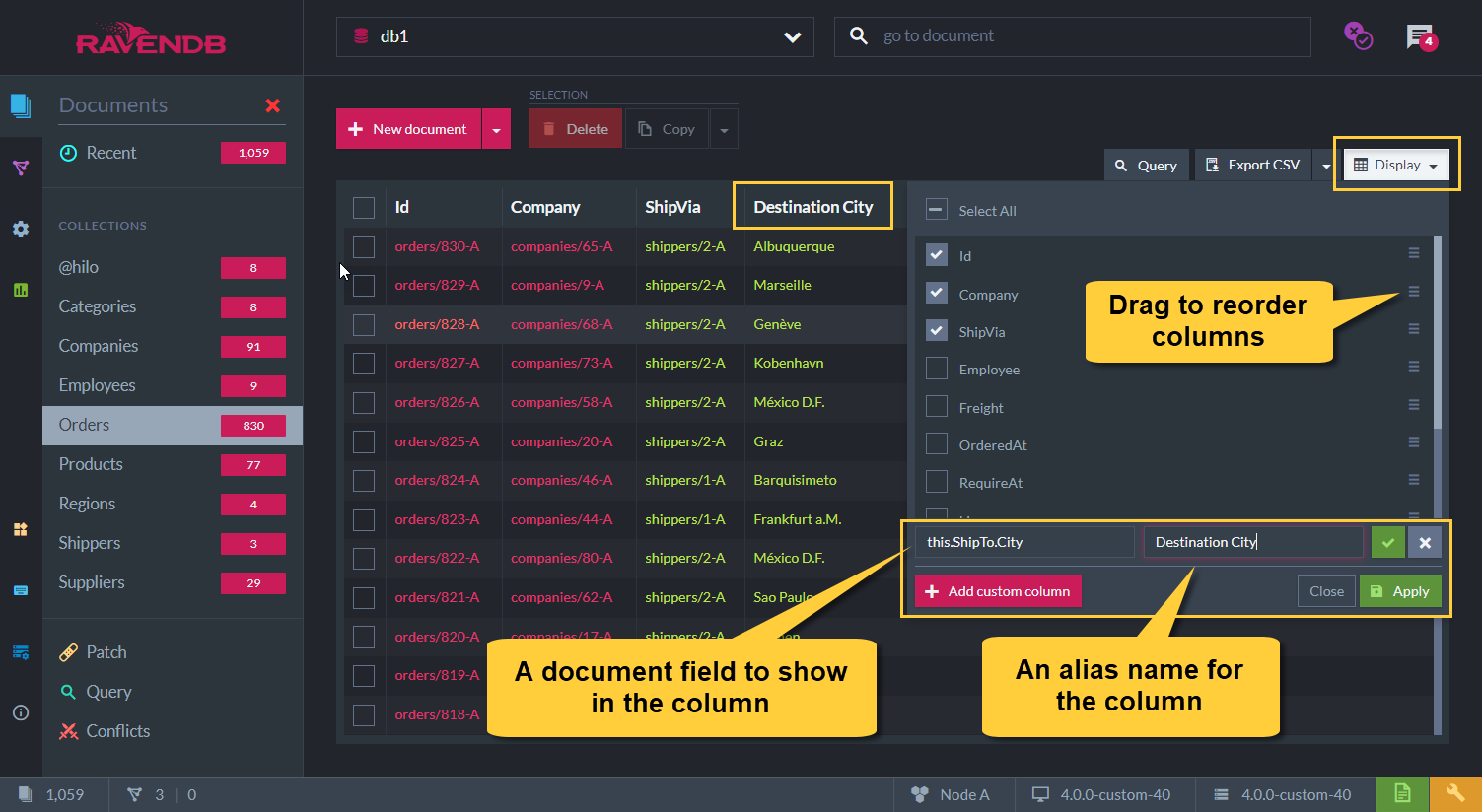 Figure 3. Manage Displayed Columns
