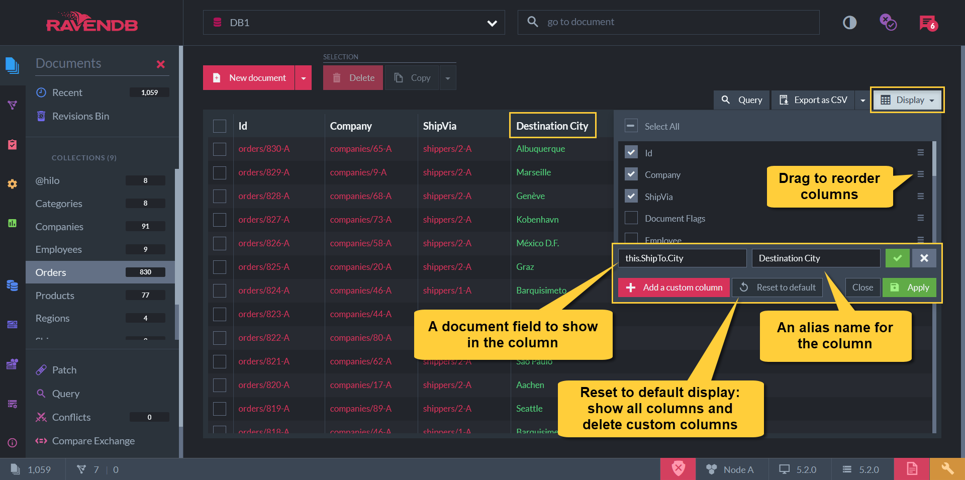 Figure 3. Manage Displayed Columns