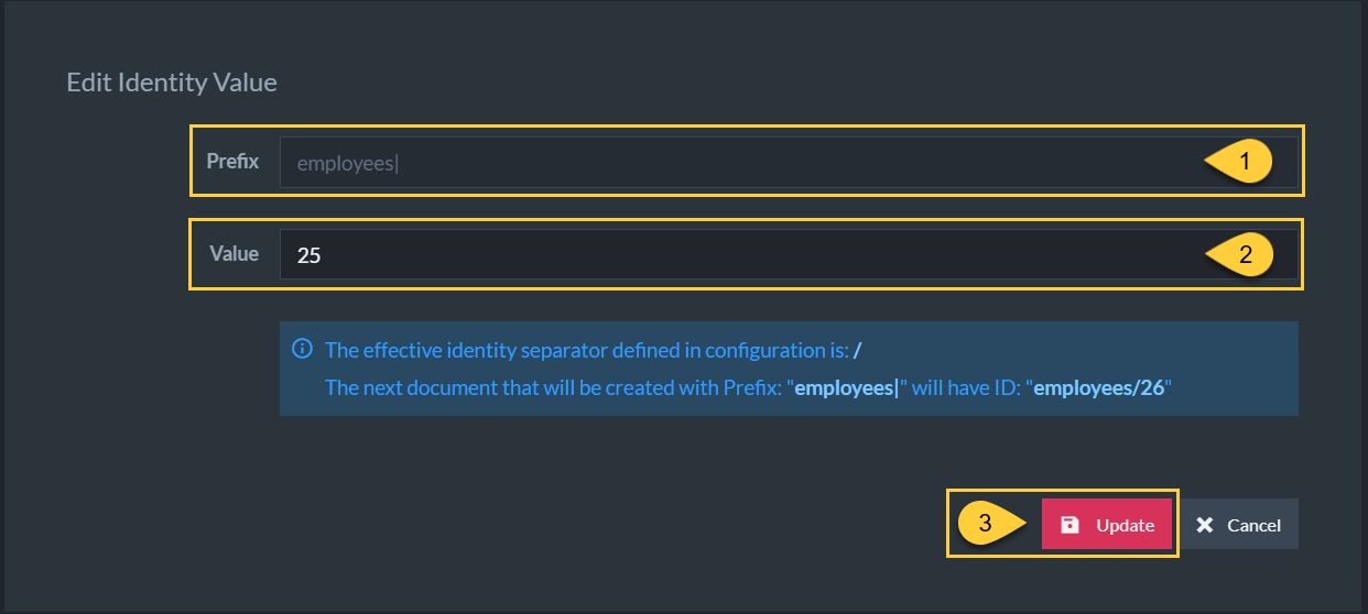 Figure 2. Edit identity value