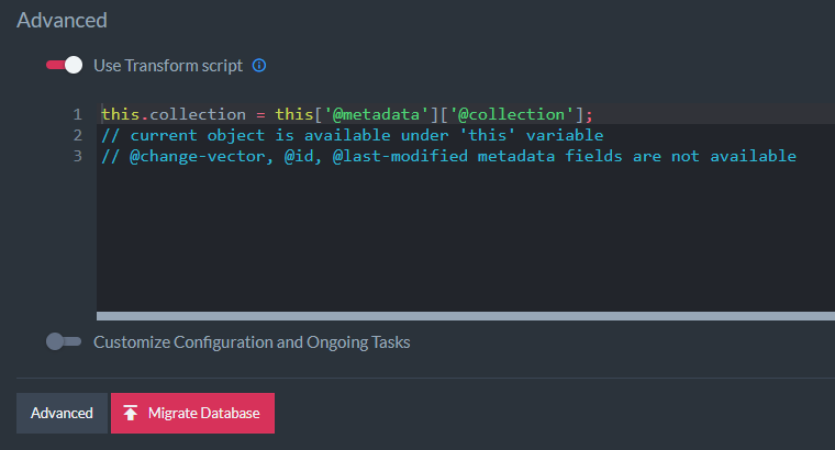 Figure 6. Advanced Import Options - Transform Script