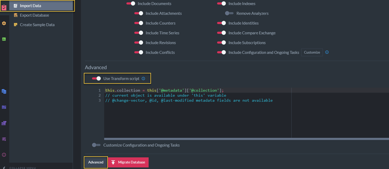 Figure 3. Advanced Import Options - Transform Script