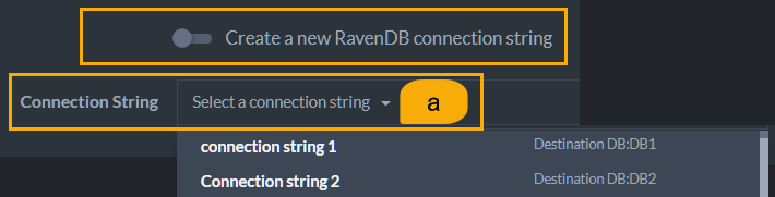 Figure 5. Select a Connection String