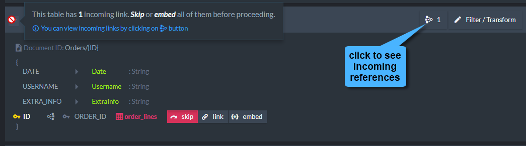 Table is in use by incoming references