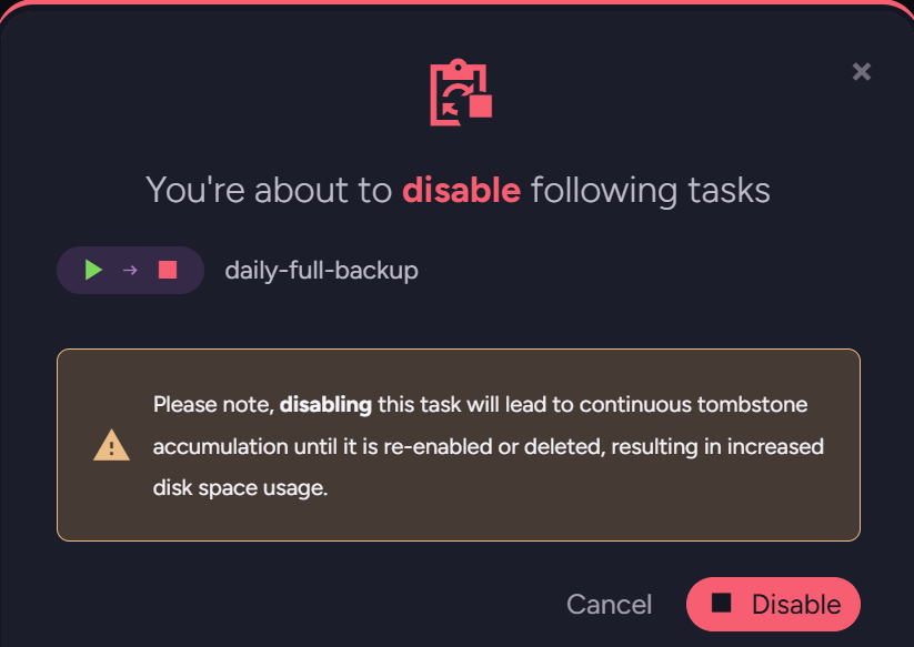 Warning when disabling a tombstone-processing task